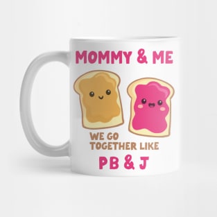 pbj mommy & me (raspberry) Mug